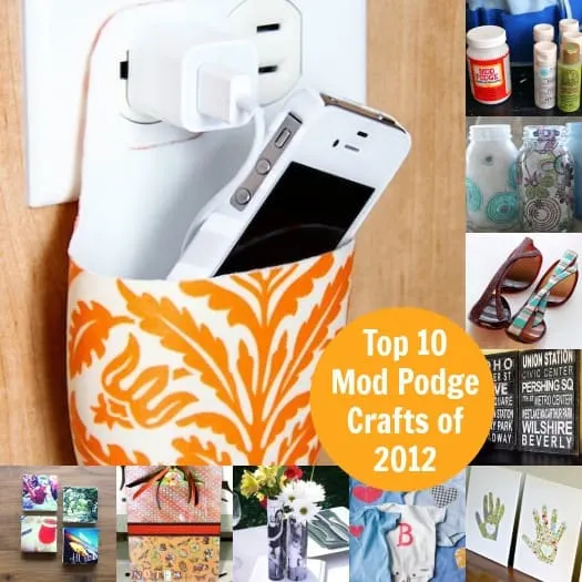 Top 10 Mod Podge Crafts of 2012