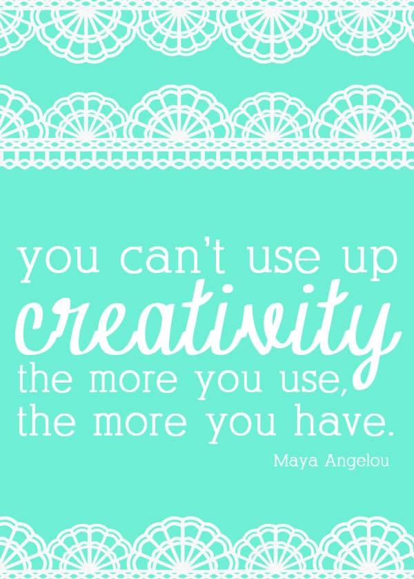 you can't use up creativity printable