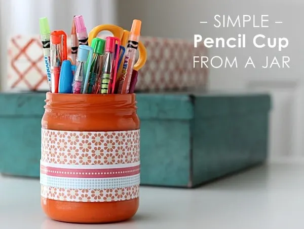 Cute DIY Pencil Holder from a Jar (Free to Make!) - Mod Podge Rocks