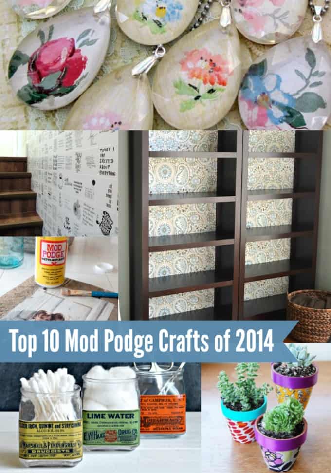Top 10 Mod Podge Craft Ideas of 2014