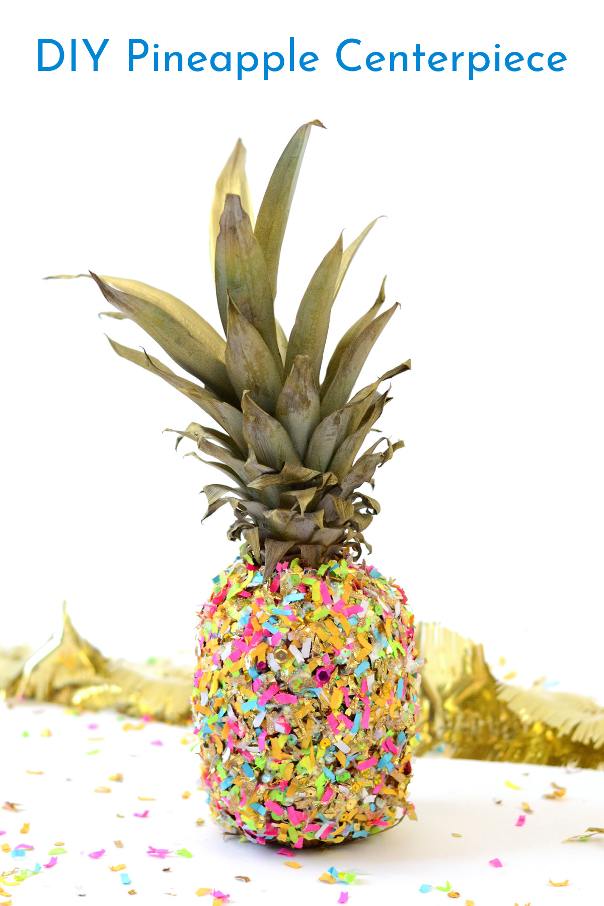 DIY pineapple centerpiece