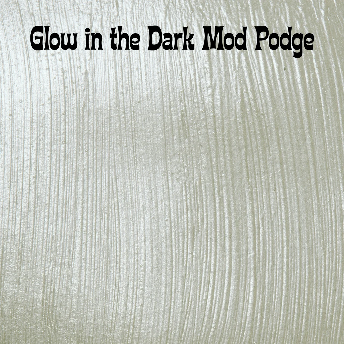 Mod Podge Medium W/Foam Brush 2oz Glow-In-The-Dark - Poly Clay Play