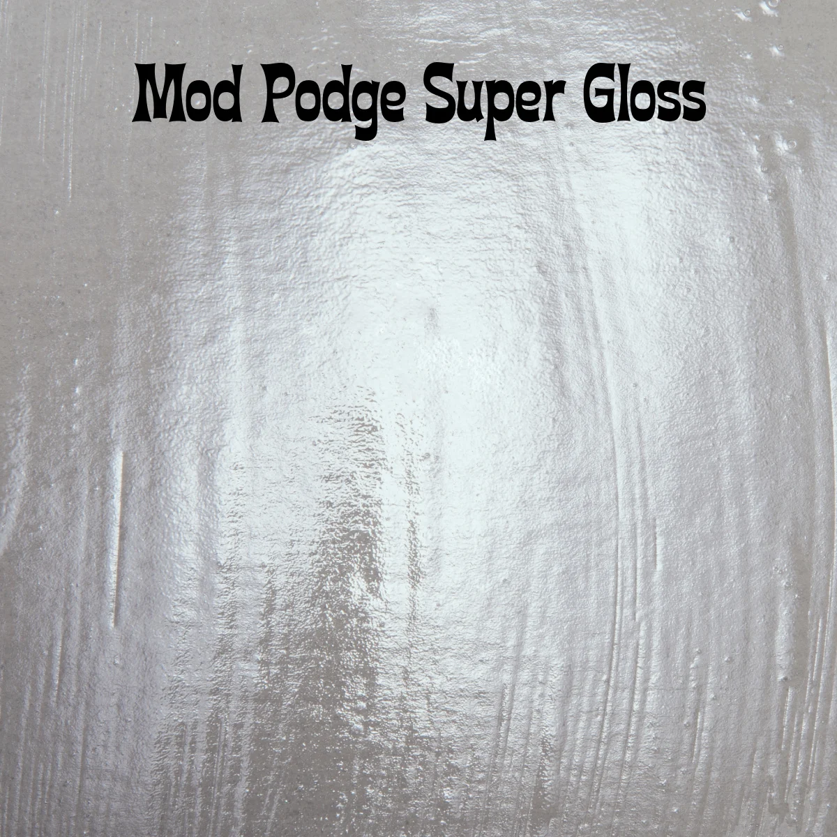 Mod Podge® Super Gloss