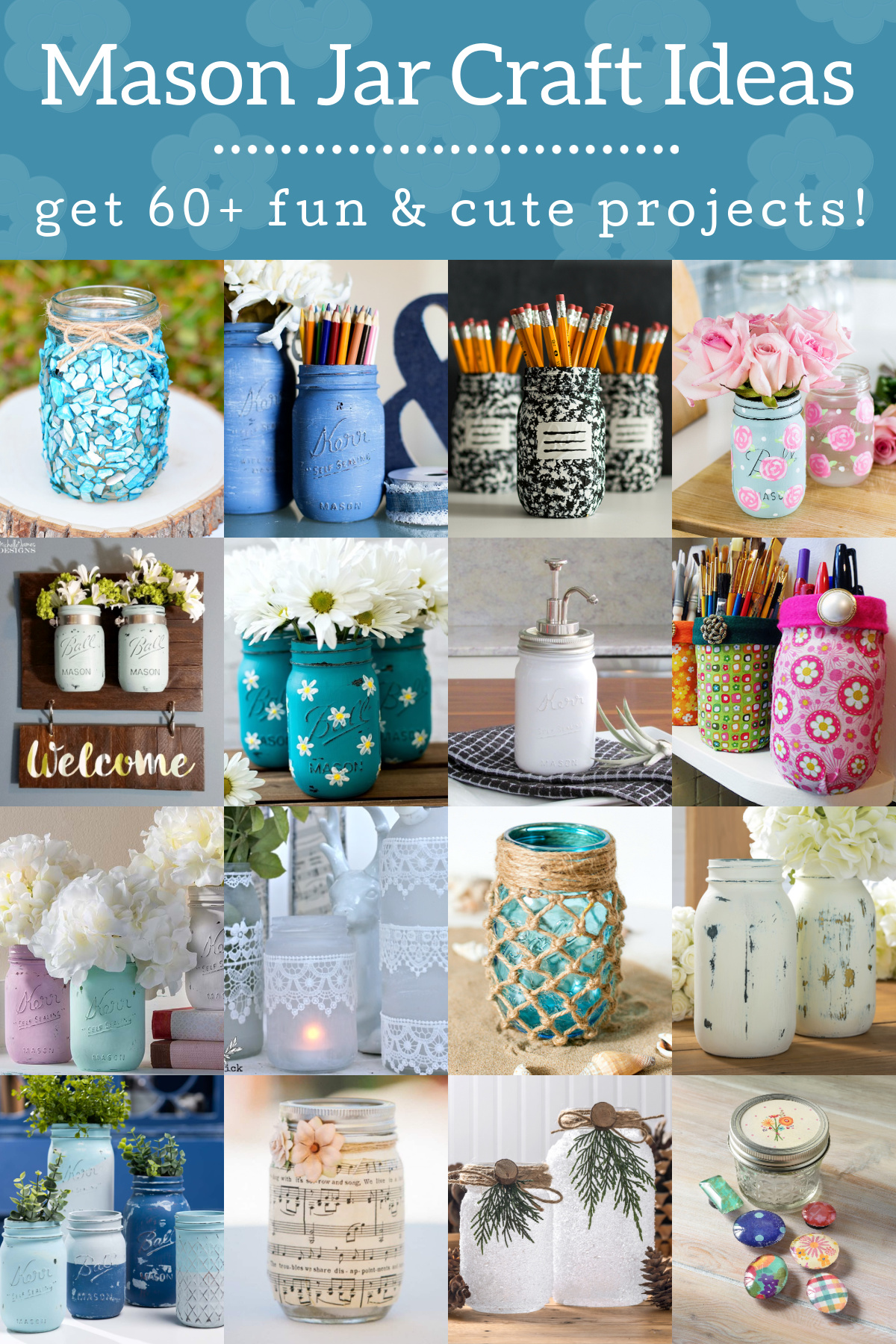 Mason jar craft ideas you'll love