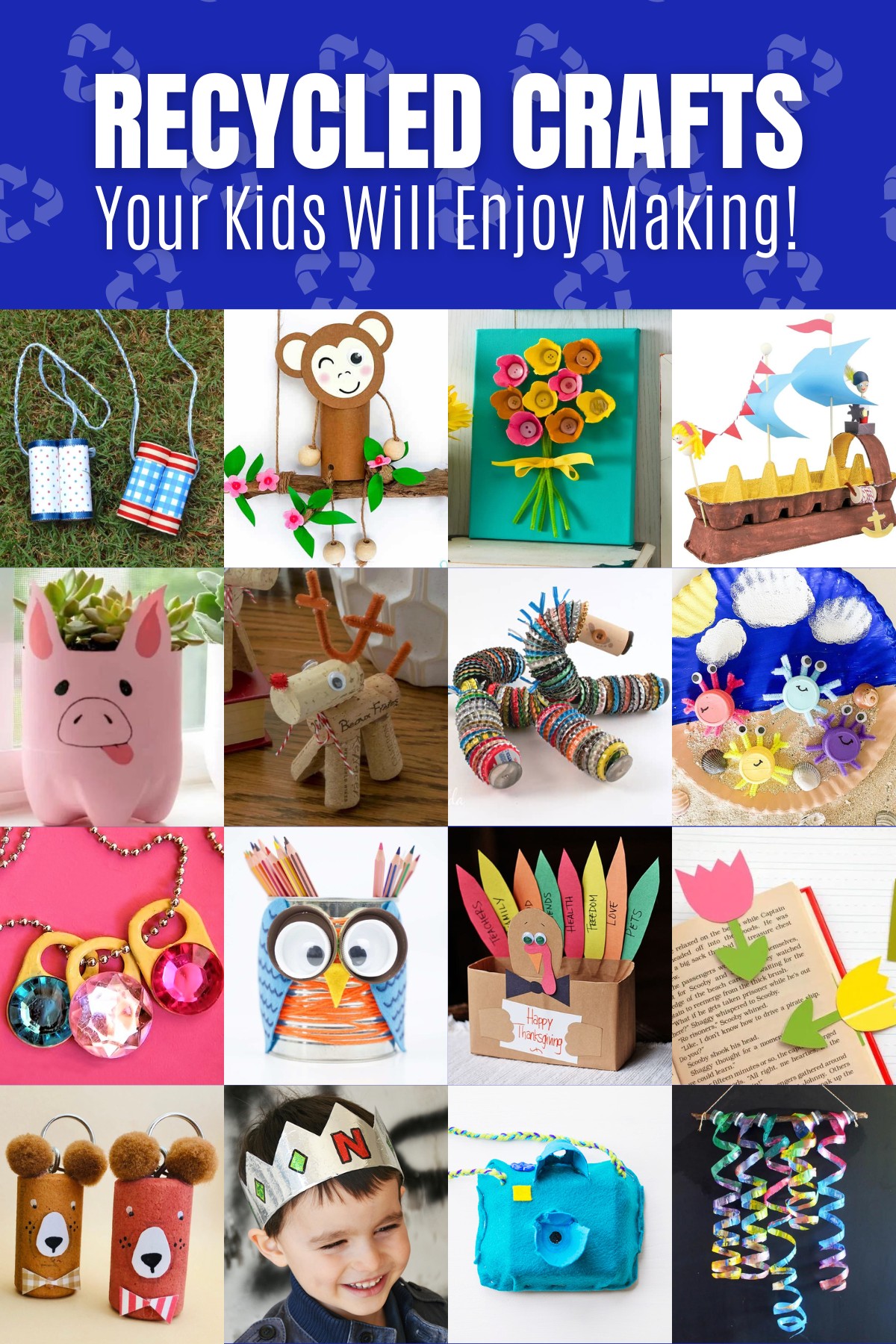 recycled crafts your kids will enjoy making