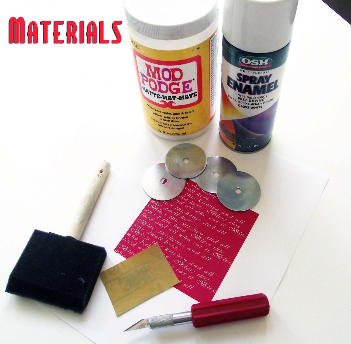 Mod Podge Matte, White spray paint, washers, paper, foam brush, sandpaper, craft knife